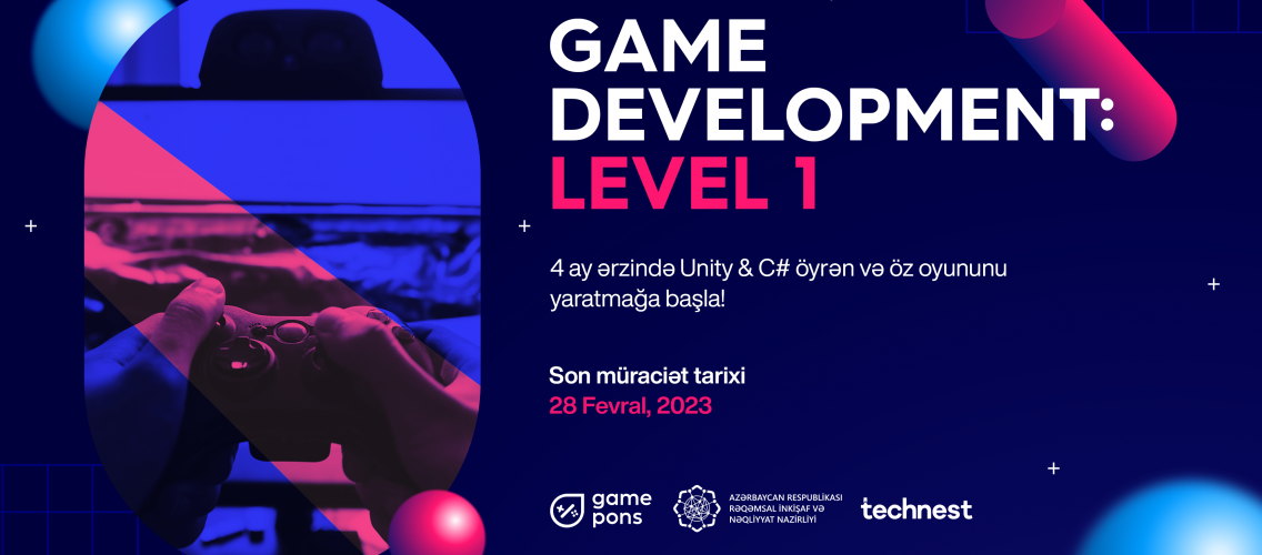 "Game Development: Level 1" kursuna qeydiyyat başladı!