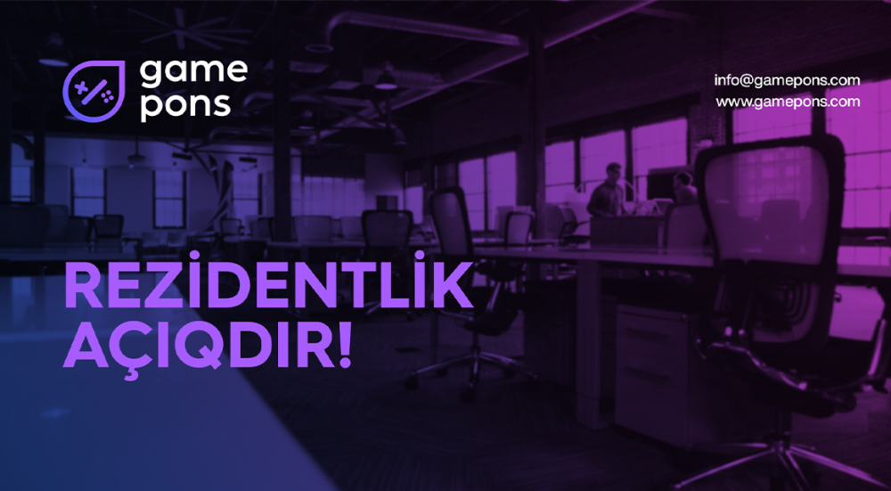 Gamepons rezidentlik üçün qəbulu açıq elan edib!