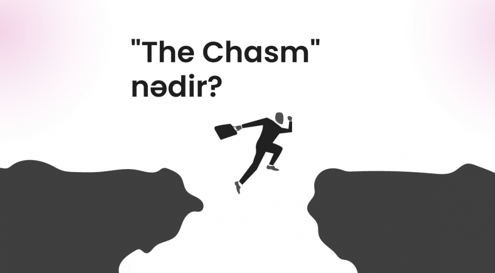 "The Chasm" nədir?