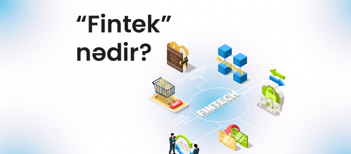 Fintek nədir?