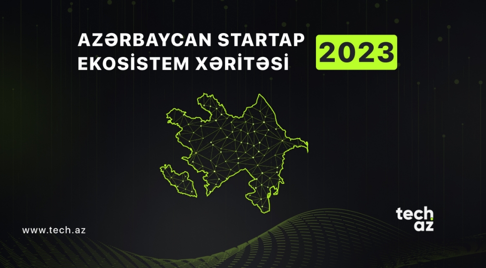 Let's prepare a new report of the Azerbaijan startup ecosystem together