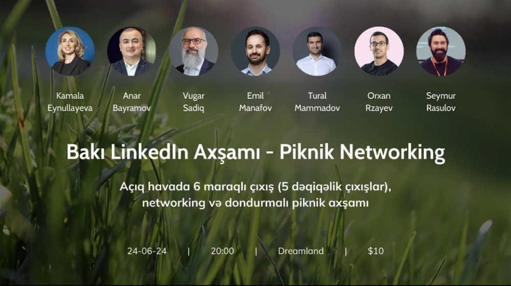 Bakı LinkedIn Axşamı - Networking Pikniki tədbiri keçiriləcək