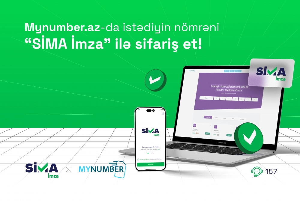 Order the number you want at "Mynumber.az" with "SIMA Signature"!