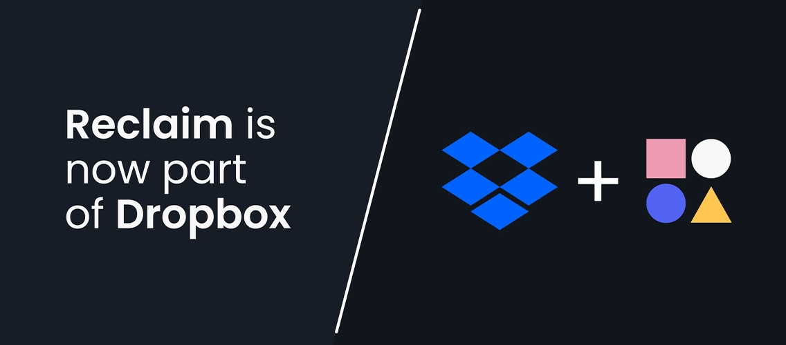 Dropbox Reclaim.ai startapını alıb