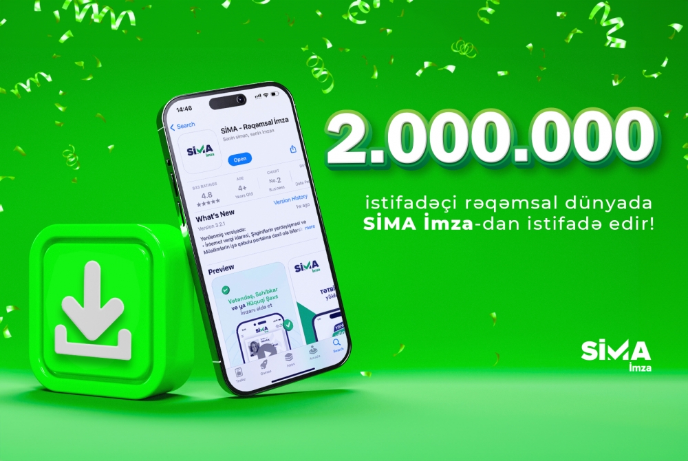 “SİMA İmza”nı yükləyənlərin sayı 2 milyonu ötdü