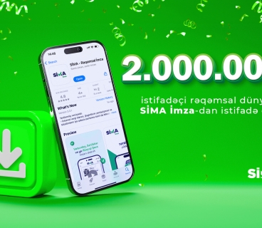 “SİMA İmza”nı yükləyənlərin sayı 2 milyonu ötdü