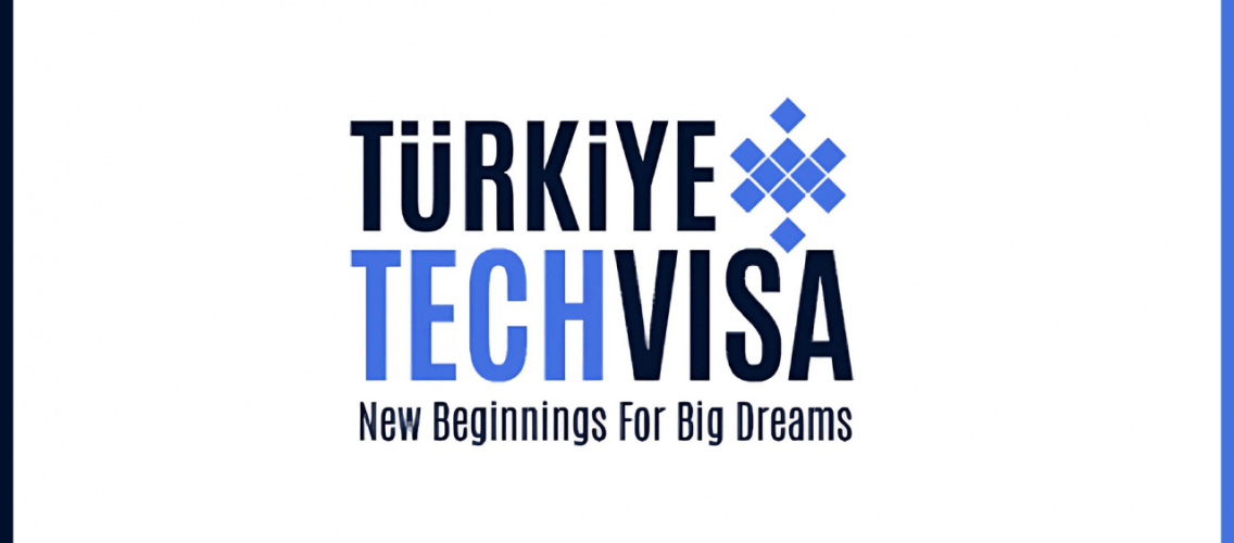 Turkey will issue a special visa to entrepreneurs and talents: "Tech Visa"