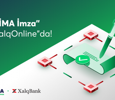 "SIMA Signature" was integrated into the internet banking system of Xalq Bank