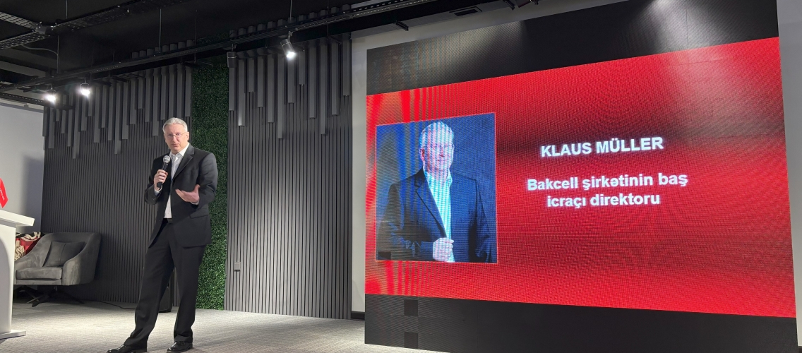 Bakcell CEO-su Klaus Müller: “Gələcəyimiz innovasiya fokusludur"