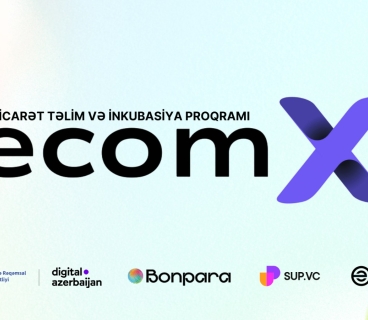 Azərbaycanda İlk dəfə Keçirilən ecomX E-ticarət Proqramının Birinci Mərhələsi Uğurla Başa Çatdı