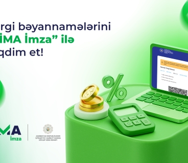 Vergi bəyannamələrini “SİMA İmza” ilə ödənişsiz təqdim et!
