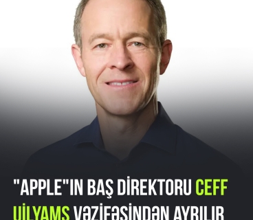 "Apple"ın Baş Direktoru Ceff Uilyams vəzifəsindən ayrılır