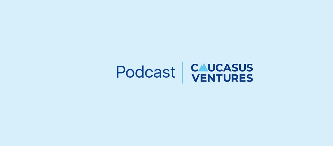 Caucasus Ventures - Glaciers Biome startapı ilə Founder Talks