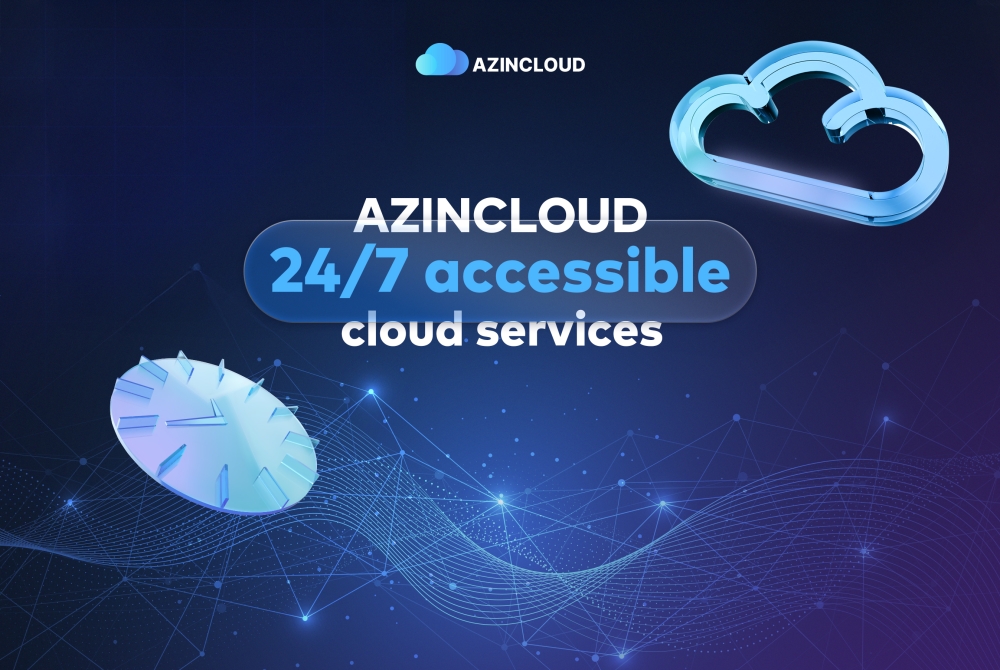 AZINCLOUD ensures continuous, 24/7 access to reliable cloud services!