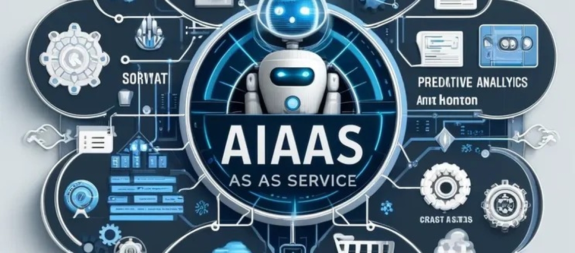 What is AIaaS? – Article by Vurğun Hacıyev
