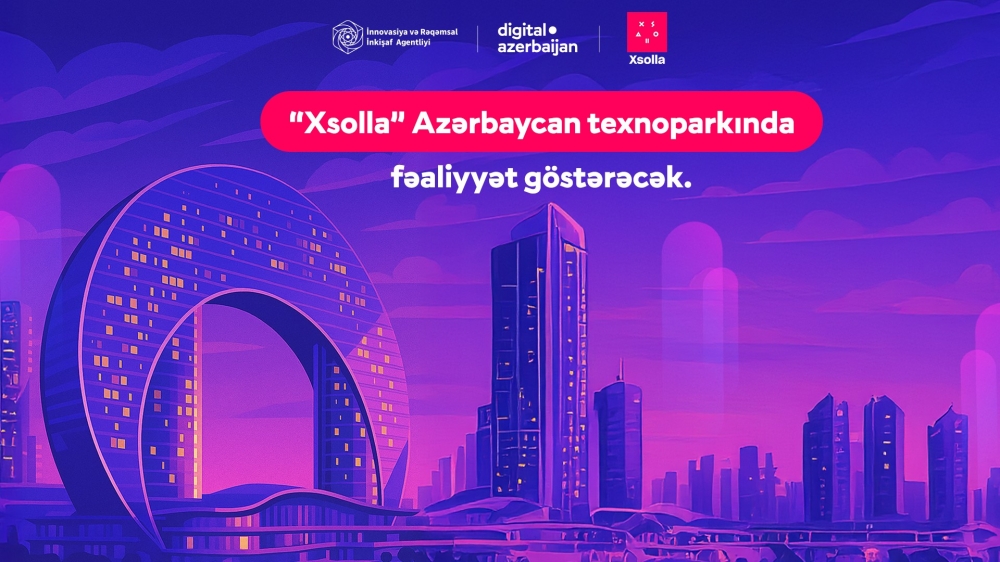Nüfuzlu qlobal oyun şirkəti “Xsolla” Azərbaycan texnoparkında fəaliyyət göstərəcək
