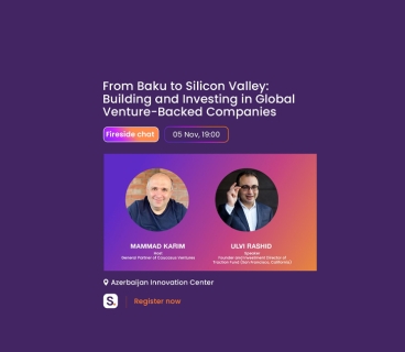 Bakıdan Silikon Vadisinə tədbiri keçiriləcək