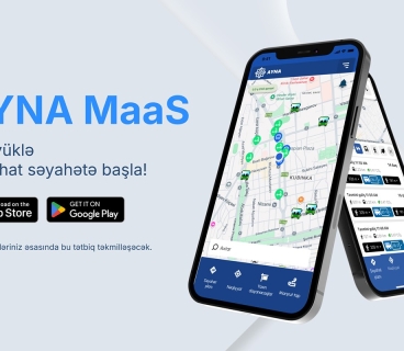 “AYNA MaaS” – (nəqliyyatda mobillik həlli) tətbiqi istifadəyə verilib