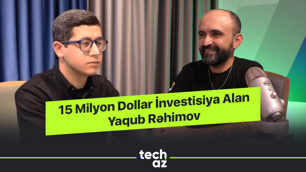 Yagub Rahimov, whose startup received 15 million dollars in investment | Techaz Podcast