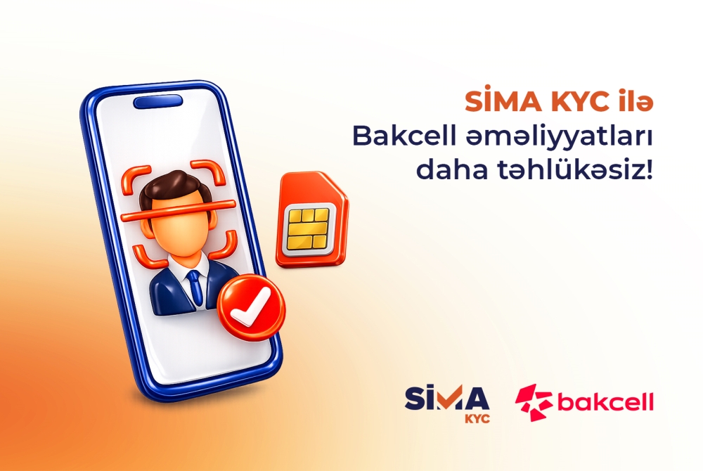 SİMA ilə “Bakcell”in müştəri xidmətləri rəqəmsallaşdırıldı