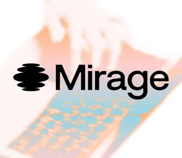 Mirage startapı 75 milyon dollar investisiya cəlb edib