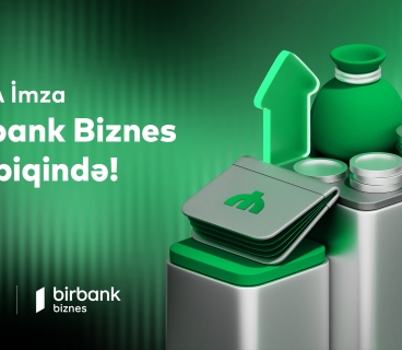 SİMA İmza ilə Birbank Biznes-də onlayn rahatlıq!