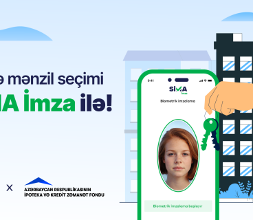 “SİMA İmza”nın üztanıma həlli kirayə mənzil seçimində tətbiq olunacaq