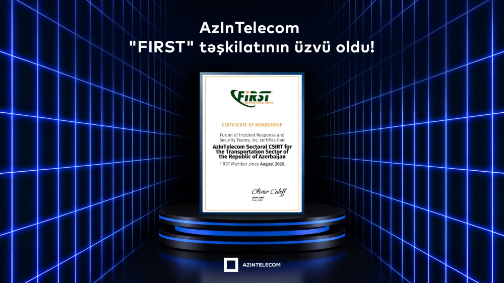 “AzInTelecom”un kibertəhlükəsizlik xidməti qlobal səviyyədə tanındı
