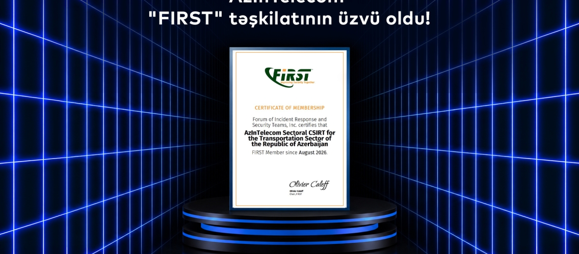 “AzInTelecom”un kibertəhlükəsizlik xidməti qlobal səviyyədə tanındı